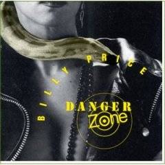 Billy Price : Danger Zone